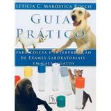 Guia Prático Para Coleta E Interpretação Em Cães E Gatos - Interbook