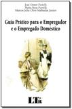 Guia pratico para o empregador e o empregado domestico - Ltr