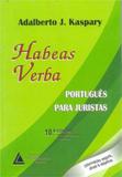 Habeas verba - Livraria do advogado