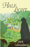 Half Light of the Magic Eye - Pegasus elliot mackenzie publishers ltd