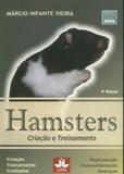 Hamsters-Criação e Treinamento - Lipel