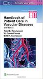Handbook Of Patient Care In Vascular Diseases - Lippincott/wolters kluwer heal