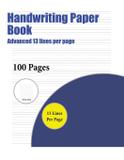 Handwriting Paper Book (Advanced 13 lines per page) - West suffolk cbt service ltd
