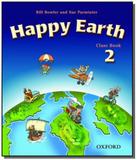 Happy earth 2 class book - Oxford