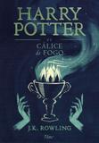 Harry Potter e o cálice de fogo - J.K. Rowling - Rocco