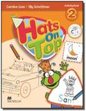 Hats on top 2 activity book - Macmillan