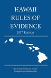 Hawaii Rules of Evidence 2017 Edition - Michigan legal publishing ltd.