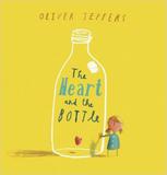 Heart and the bottle, the - Philomel books