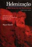 Helenização e Recriação de Sentidos - Educs