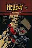 Hellboy - no Mexico - Mythos editora