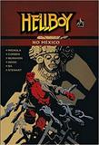 Hellboy no México - Mythos editora