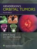 Hendersons orbital tumors - 4th ed - Lww - lippincott wilians wilkins