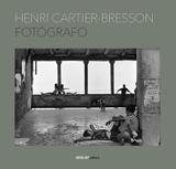Henri Cartier-Bresson - Fotógrafo
