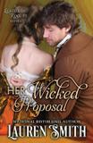 Her Wicked Proposal - Lauren smith