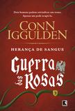Herança de sangue (Vol. 3 Guerra das Rosas)