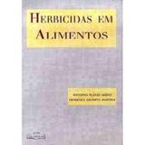 Herbicidas em Alimentos - Varela