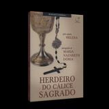 Herdeiro do Cálice Sagrado - Lúmen