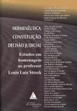 Hermenêutica Constituição Decisão Judicial - Livraria do advogado