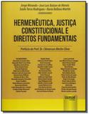 Hermeneutica justica constitucional e direitos fun - Jurua