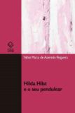 Hilda Hilst e seu pendulear - Unesp