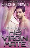 His Virgin Mate - Ksa publishing consultants inc