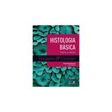 Histologia Básica - Texto & Atlas