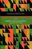 Historia da america latina - america latina colonial - vol. 1 - Edusp