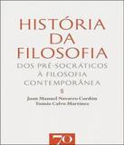 Historia Da Filosofia - Dos Pre-socraticos A Filosofia Contemporanea - Edicoes 70 (almedina)