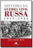 Historia da guerra civil russa - 1917 1922 - conte - Contexto