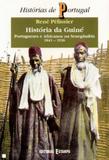 Historia da guine 2 - Editorial estampa