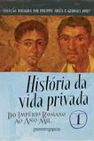 História da vida privada, vol. 1
