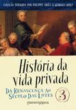 História da vida privada, vol. 3
