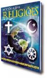 Historia das religioes - os caminhos para chegar a - On line
