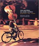 Historia De Amor A Musica, Uma - Bei editora