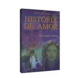 História de Amor - Alvorada nova