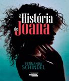 Historia De Joana, A - Talentos da lit. brasileira