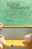 História de quem foge e quem fica - Tempo intermédio