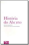 História do Aborto - Edicoes 70