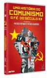 História do Comunismo, uma - A Fé do Século XX - Versatil digital