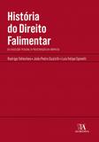 História do Direito Falimentar: Da execução Pessoal à Preservação da Empresa - Almedina brasil