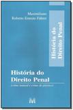 Historia do direito penal - 1 ed./2005