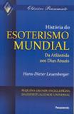 História do Esoterismo Mundial - Pensamento