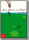 Historia do futebol, uma - Hedra