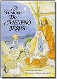 Historia do menino jesus, a - Paulinas