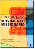 História do Movimento Missionário - Hagnos