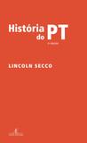 História do PT - Ateliê editorial
