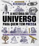 Historia Do Universo Para Quem Tem Pressa, A - Valentina