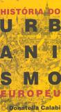 História do Urbanismo Europeu - Perspectiva