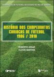 Historia dos campeonatos cariocas de futebol - 1906/2010 - Maquinaria