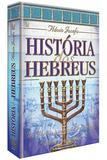 História dos Hebreus - Casa publicadora das asembleias de deus